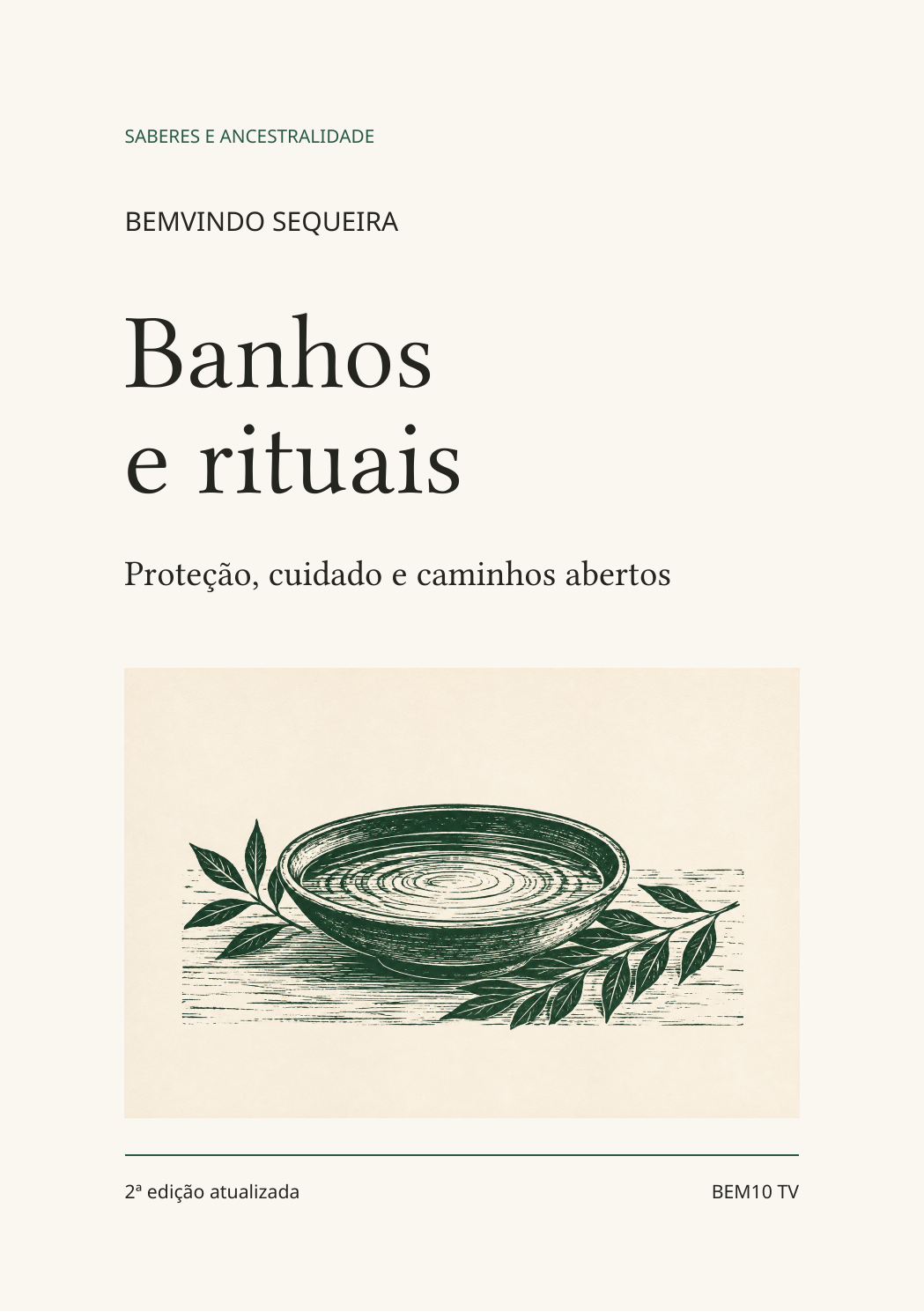 Capa de Banhos e rituais, de Bemvindo Sequeira, segunda edição atualizada, com gravura verde de uma bacia com água e ramos.