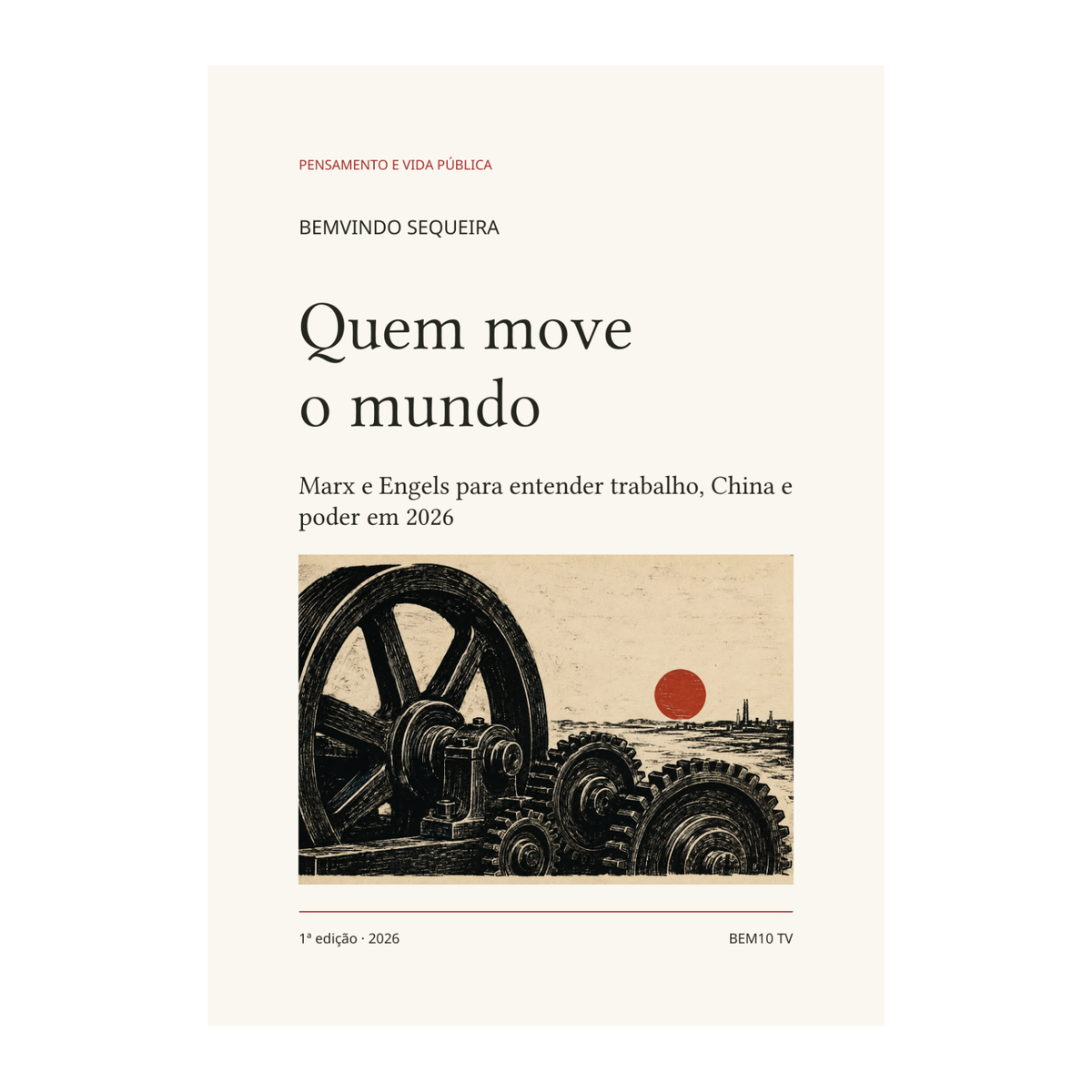 Quem move o mundo — Marx e Engels em 2026 — capa original do ebook em enquadramento quadrado.