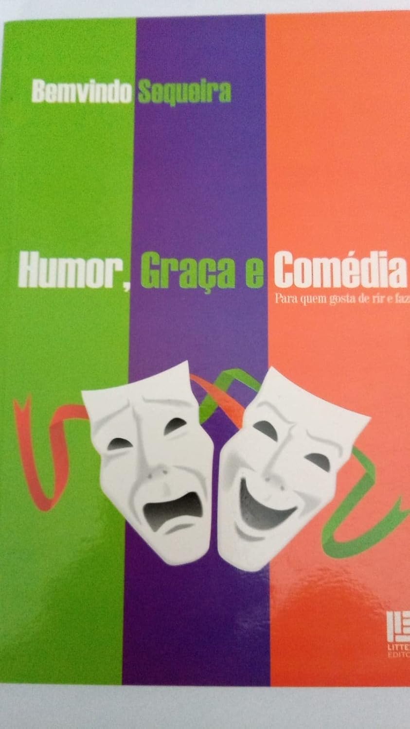 Capa da edição original de Humor, Graça e Comédia, de Bemvindo Sequeira, Litteris.